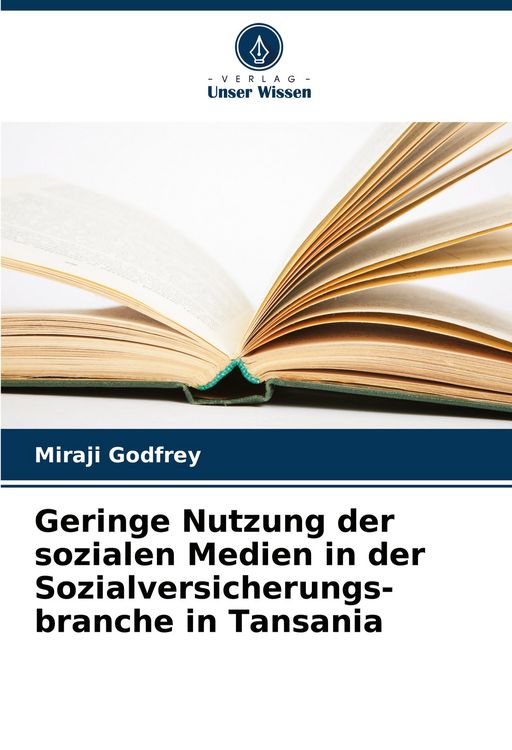 Produktbild: Geringe Nutzung der sozialen Medien in der Sozialversicherungs- branche in Tansania