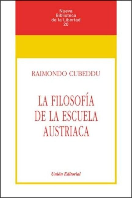 Produktbild: La filosof&iacute;a de la escuela austriaca