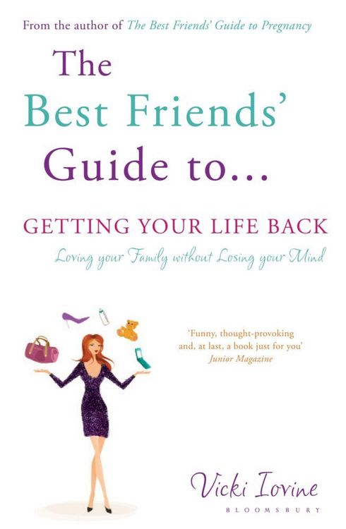 Produktbild: Iovine, V: The Best Friends' Guide to Getting Your Life Back