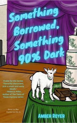 Produktbild: Something Borrowed, Something 90% Dark