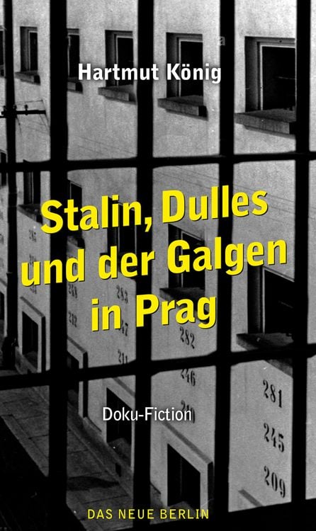 Produktbild: Stalin, Dulles und der Galgen in Prag