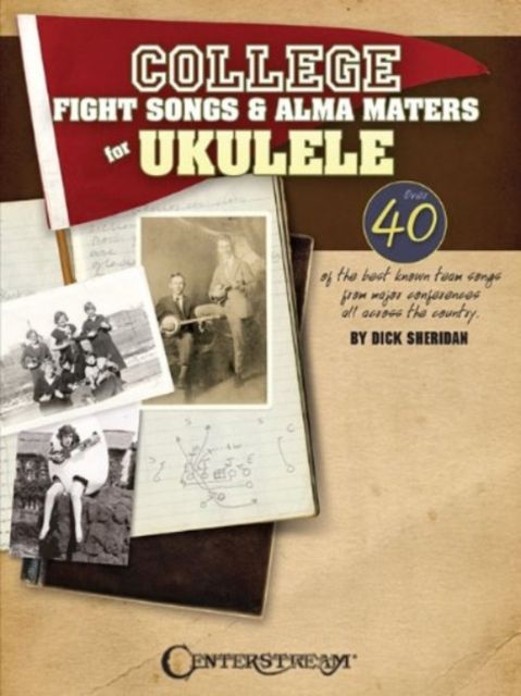 Produktbild: Col Fight Songs & Alma Maters