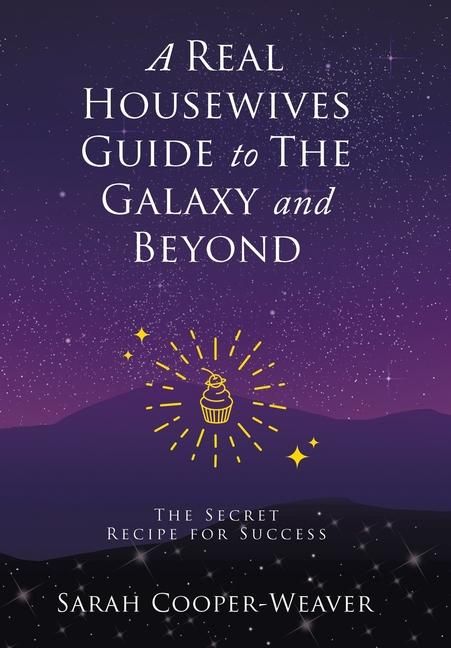 Produktbild: A Real Housewives Guide to The Galaxy and Beyond