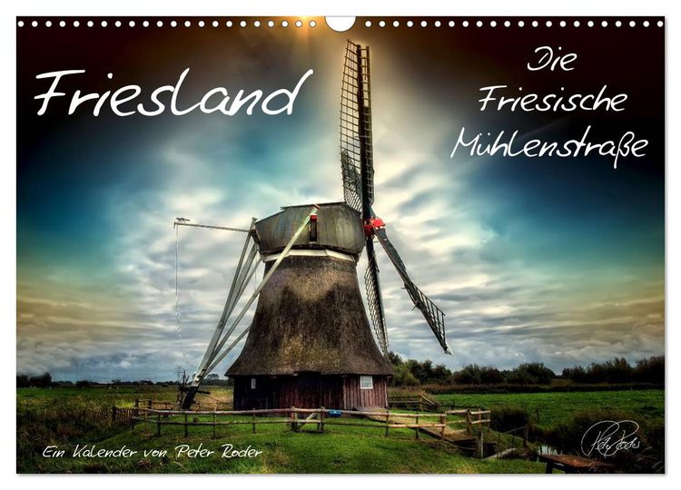 Produktbild: Friesland - Die Friesische M&uuml;hlenstra&szlig;e (Wandkalender 2026 DIN A3 quer), CALVENDO Monatskalender