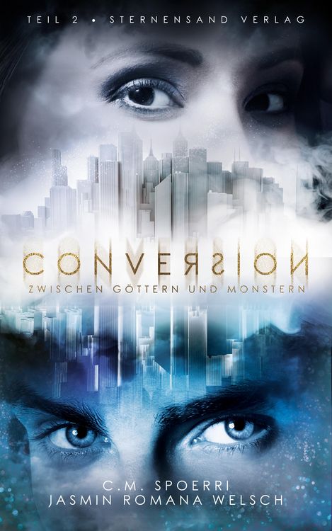 Produktbild: Conversion (Band 2): Zwischen G&ouml;ttern und Monstern