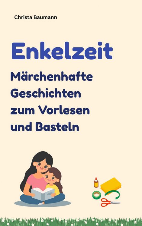 Produktbild: EnkelZeit- M&auml;rchenhafte Geschichten zum Vorlesen und Basteln