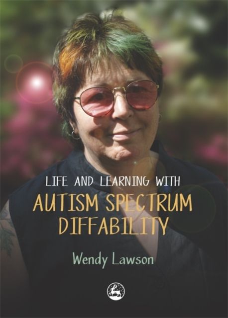Produktbild: Life & Learning with Autistic Spectrum Diffability