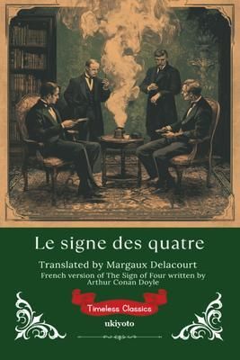 Produktbild: Le signe des quatre | French Version of The Sign of the Four