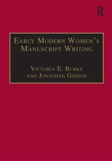 Produktbild: Gibson, J: Early Modern Women's Manuscript Writing
