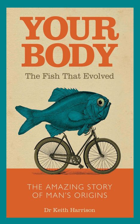 Produktbild: Your Body - The Fish That Evolved