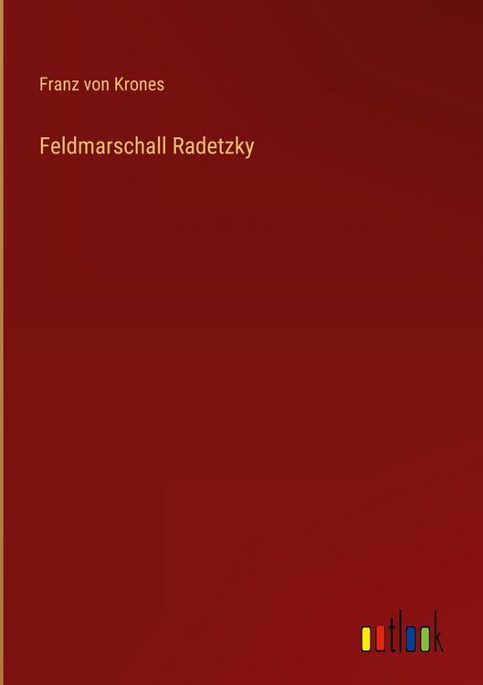 Produktbild: Feldmarschall Radetzky