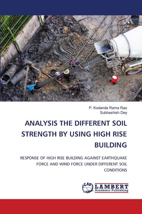 Produktbild: Analysis The Different Soil Strength By Using High Rise Building