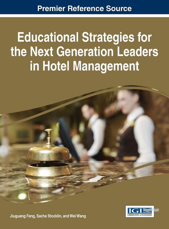 Produktbild: Educational Strategies for the Next Generation Leaders in Hotel Management