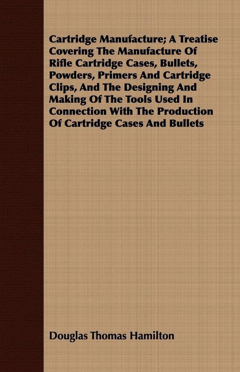 Produktbild: Cartridge Manufacture; a Treatise Coveri