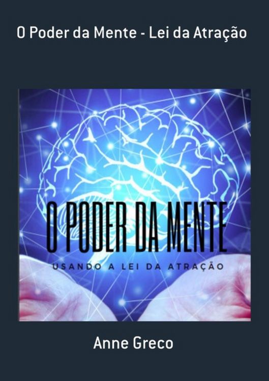 Produktbild: O Poder Da Mente - Lei Da Atra&ccedil;&atilde;o