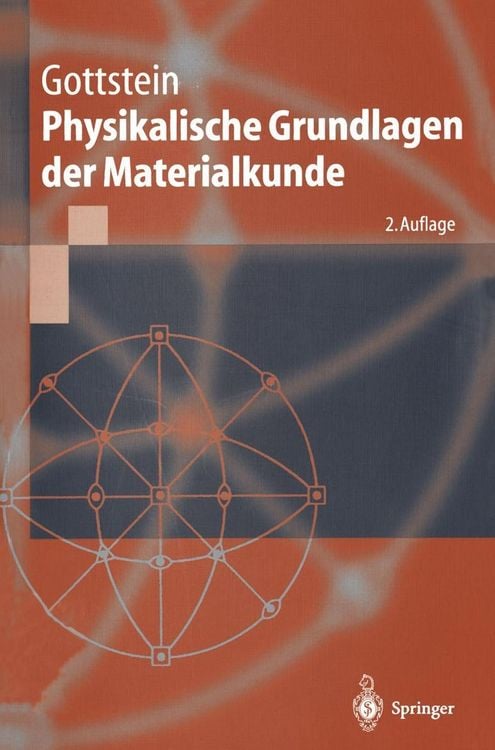 Produktbild: Physikalische Grundlagen der Materialkunde