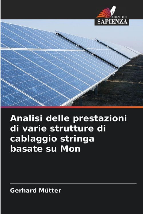 Produktbild: Analisi delle prestazioni di varie strutture di cablaggio stringa basate su Mon