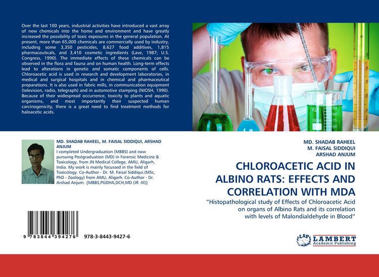 Produktbild: Chloroacetic Acid in Albino Rats: Effects and Correlation with Mda