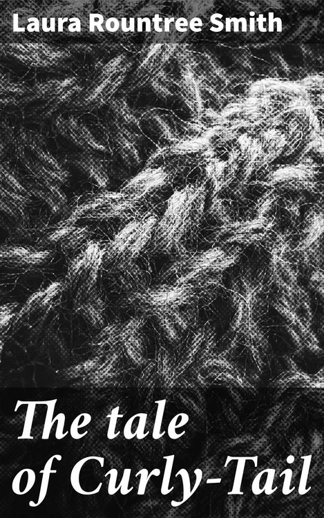Produktbild: The tale of Curly-Tail