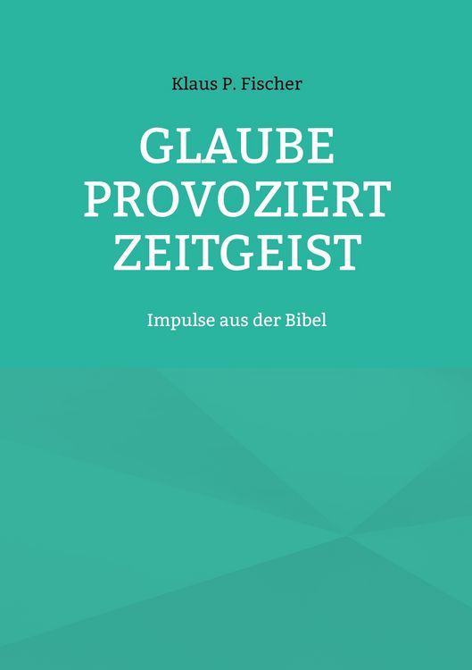 Produktbild: Glaube provoziert Zeitgeist