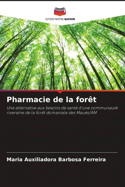 Produktbild: Pharmacie de la for&ecirc;t