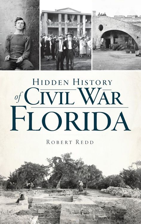 Produktbild: Hidden History of Civil War Florida