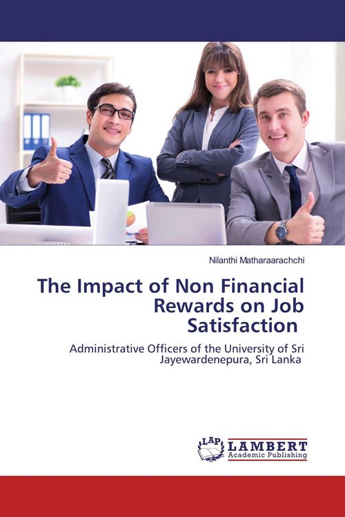 Produktbild: The Impact of Non Financial Rewards on Job Satisfaction
