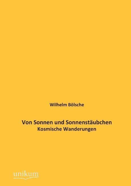 Produktbild: B&ouml;lsche, W: Von Sonnen und Sonnenst&auml;ubchen