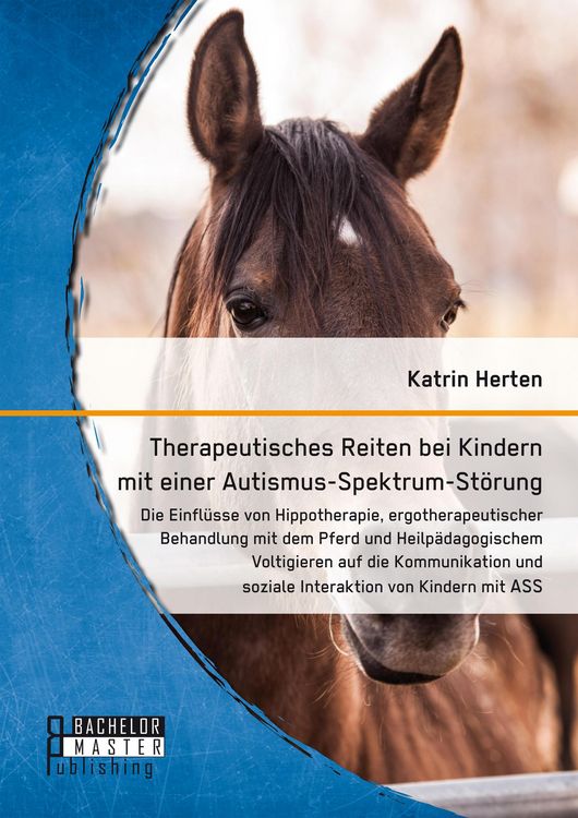 Produktbild: Therapeutisches Reiten bei Kindern mit einer Autismus-Spektrum-St&ouml;rung