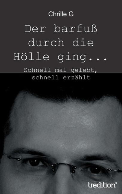 Produktbild: Der barfu&szlig; durch die H&ouml;lle ging...