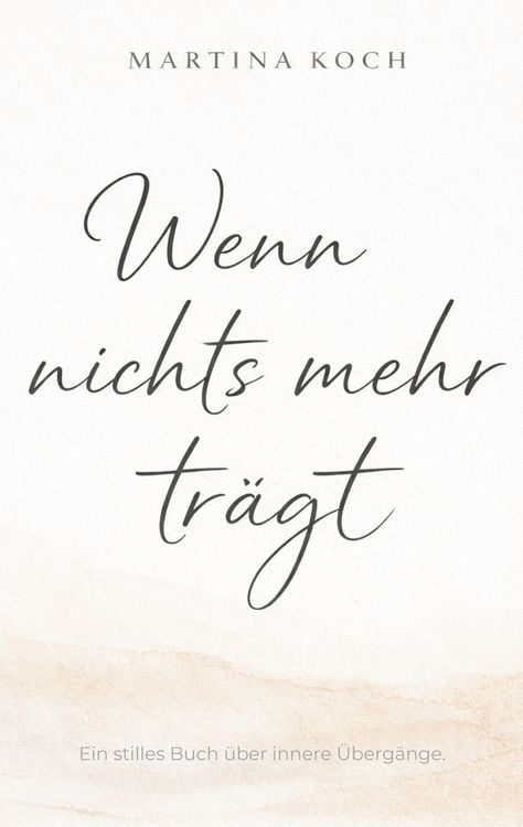 Produktbild: Wenn nichts mehr tr&auml;gt