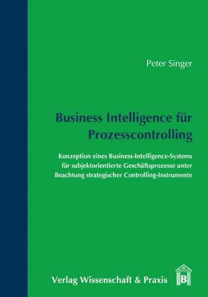 Produktbild: Business Intelligence f&uuml;r Prozesscontrolling.