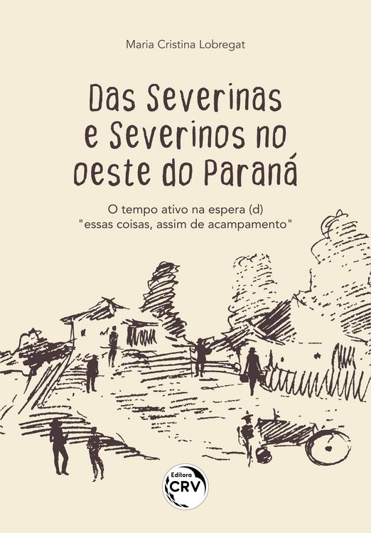 Produktbild: Das Severinas e Severinos no oeste do Paran&aacute;
