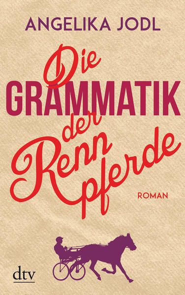 Produktbild: Die Grammatik der Rennpferde