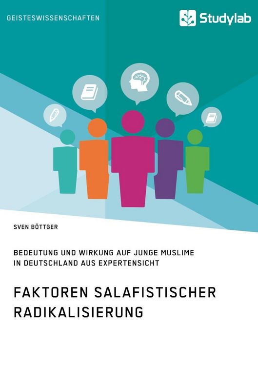 Produktbild: Faktoren salafistischer Radikalisierung. Bedeutung und Wirkung auf junge Muslime in Deutschland aus Expertensicht