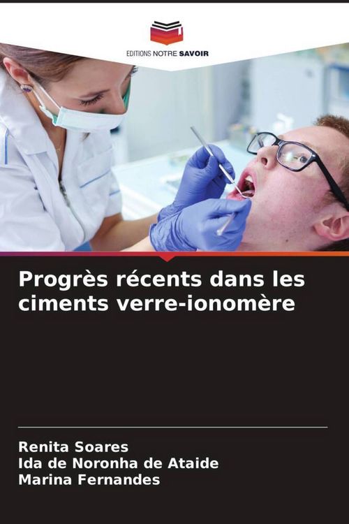 Produktbild: Progr&egrave;s r&eacute;cents dans les ciments verre-ionom&egrave;re