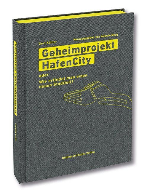 Produktbild: K&auml;hler, G: Geheimprojekt HafenCity