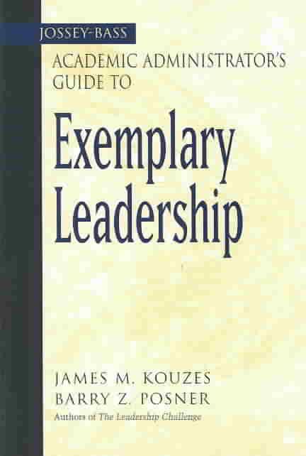 Produktbild: Kouzes, J: The Jossey-Bass Academic Administrator's Guide to