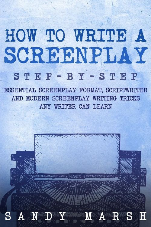 Produktbild: How to Write a Screenplay