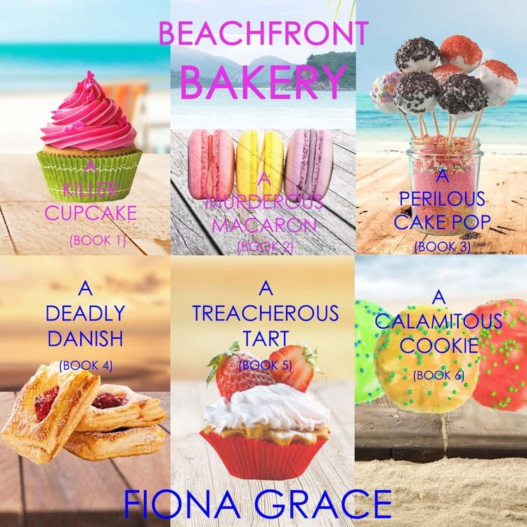 Produktbild: A Beachfront Bakery Cozy Mystery Bundle: A Killer Cupcake (#1), A Murderous Macaron (#2), A Perilous Cake Pop (#3), A Deadly Danish (#4), A Treacherous Tart (#5), and A Calamitous Cookie (#6)