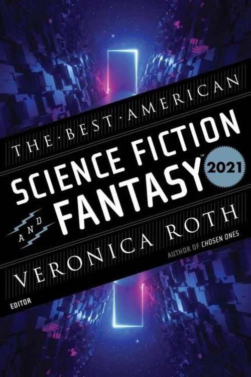 Produktbild: The Best American Science Fiction and Fantasy 2021