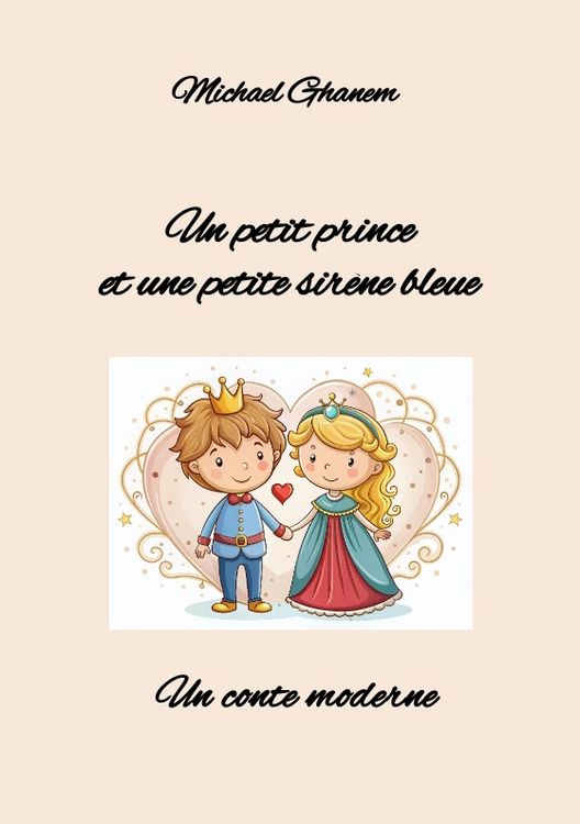 Produktbild: Un petit prince et une petite sir&egrave;ne bleue