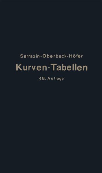 Produktbild: Taschenbuch zum Abstecken von Kreisbogen mit und ohne &Uuml;bergangsbogen f&uuml;r Eisenbahnen, Stra&szlig;en und Kan&auml;le