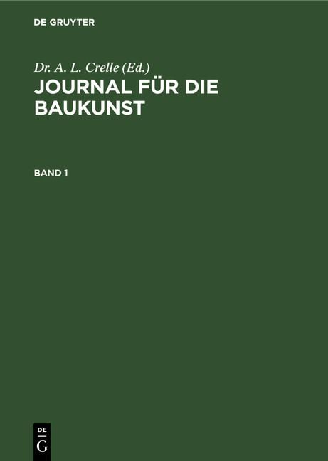 Produktbild: Journal f&uuml;r die Baukunst. Band 1
