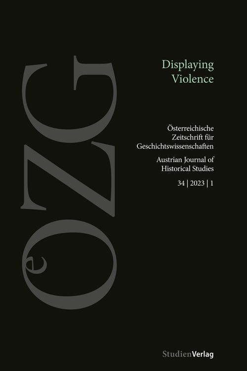 Produktbild: &Ouml;sterreichische Zeitschrift f&uuml;r Geschichtswissenschaften 34/1/2023