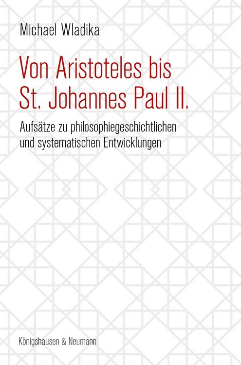 Produktbild: Von Aristoteles bis St. Johannes Paul II.