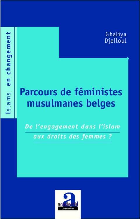 Produktbild: Parcours de f&eacute;ministes musulmanes belges