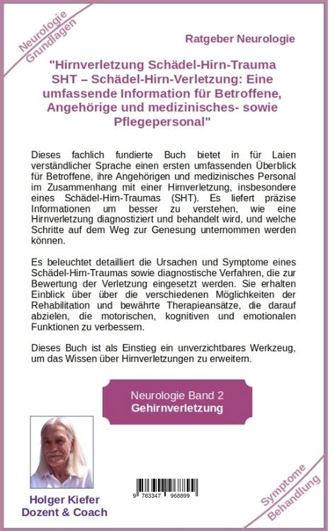 Produktbild: Erworbene Hirnverletzung Sch&auml;del-Hirn-Trauma SHT &ndash; Sch&auml;del-Hirn-Verletzung - Rehabilitation - f&uuml;r Patienten, Angeh&ouml;rige, medizinisches Personal