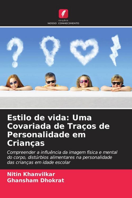 Produktbild: Estilo de vida: Uma Covariada de Tra&ccedil;os de Personalidade em Crian&ccedil;as