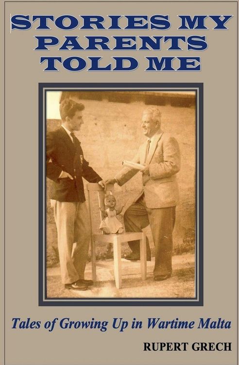 Produktbild: Stories My Parents Told Me- Tales of Growing Up in Wartime Malta
